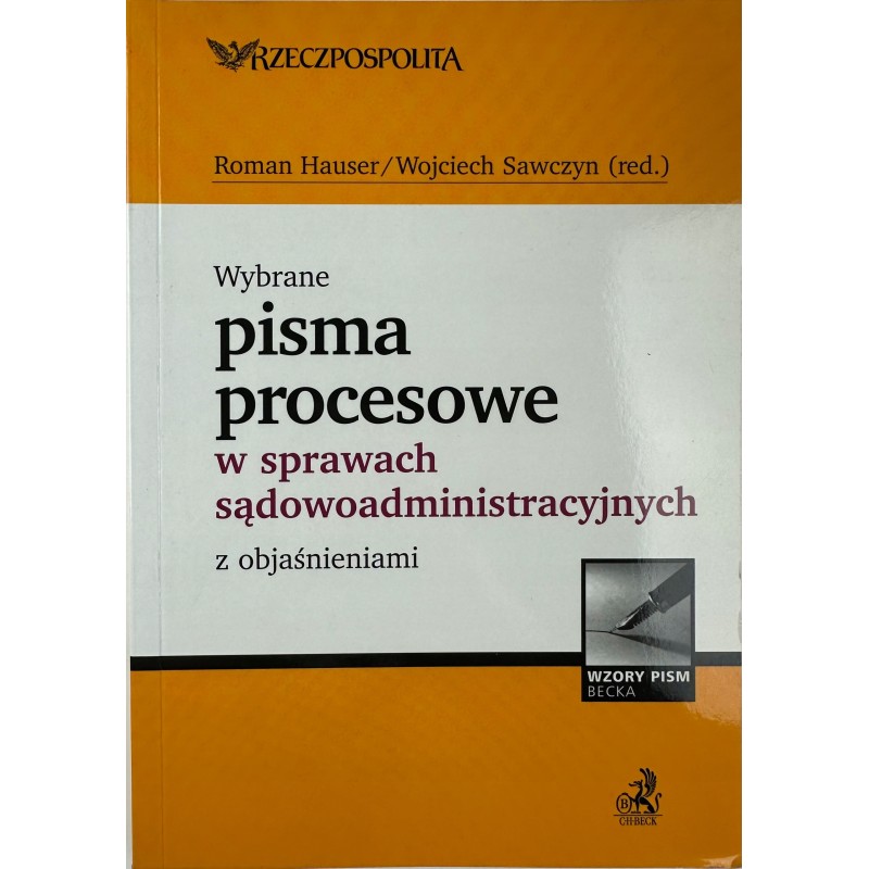 Wybrane Pisma Procesowe