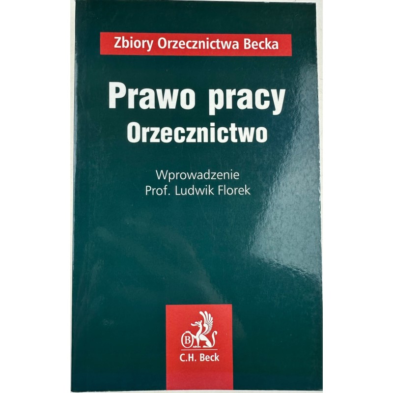 Prawo Pracy Orzecznictwo