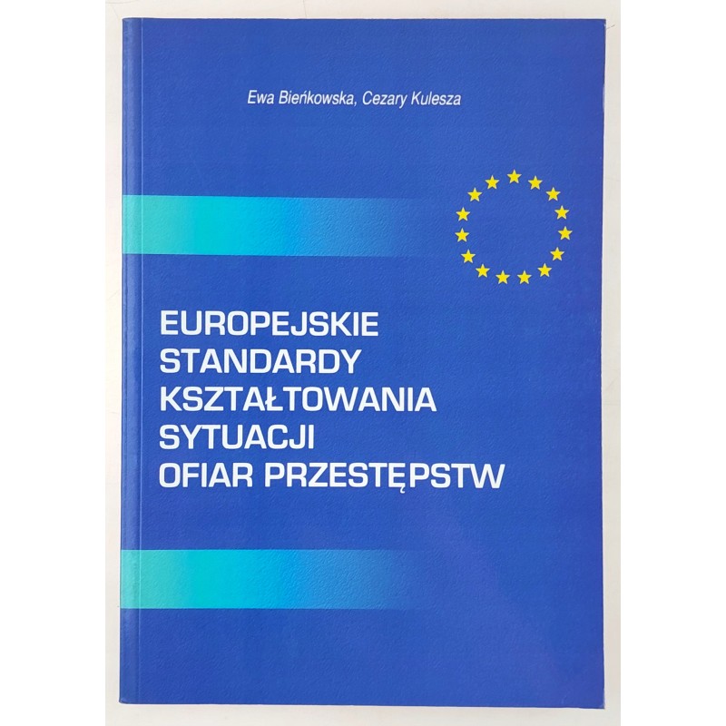 Europejskie standardy... E. Bieńkowska C. Kulesza