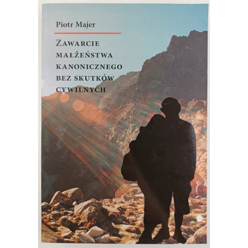 Zawarcie małżeństwa kanonicznego bez skutków cywilnych