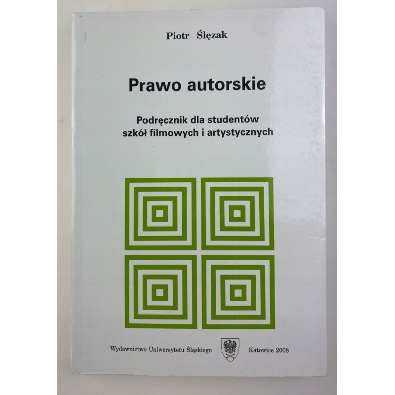 Prawo Autorskie Podręcznik dla studentów szkół filmowych