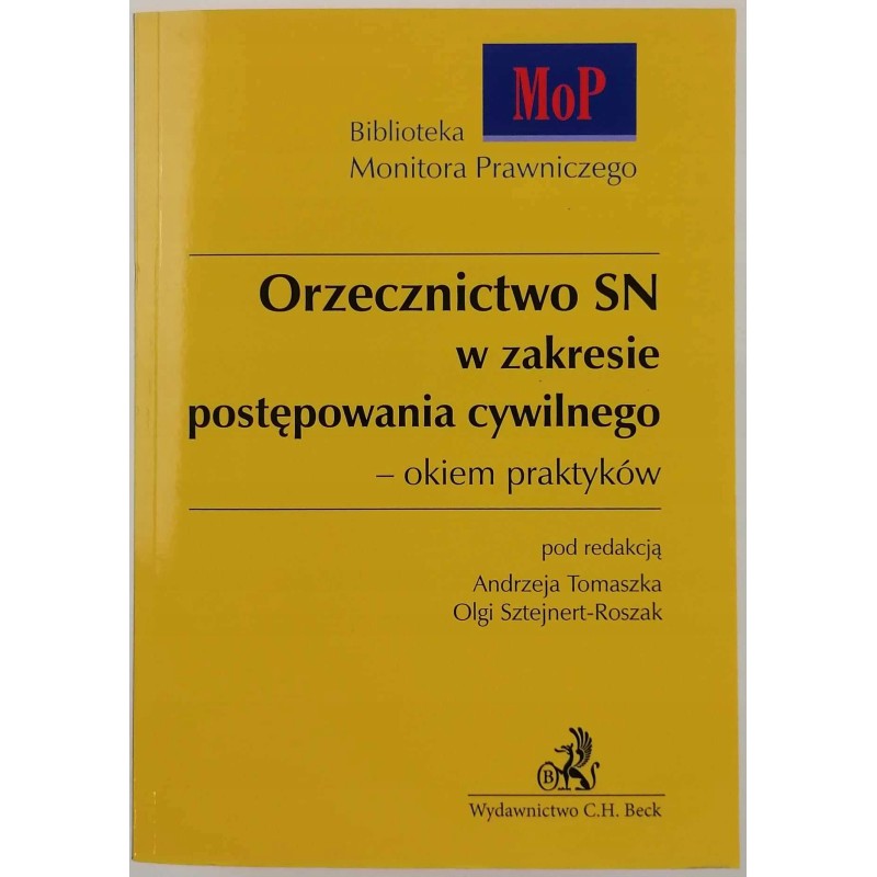 Orzecznictwo SN w zakresie postępowania cywilnego
