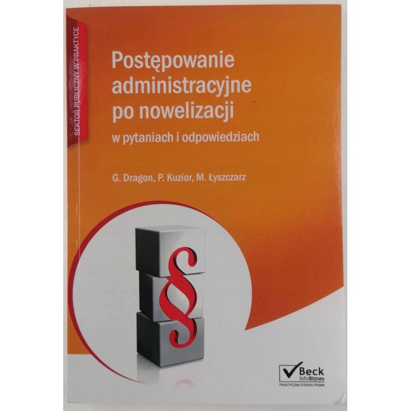 Postępowanie administracyjne po nowelizacji