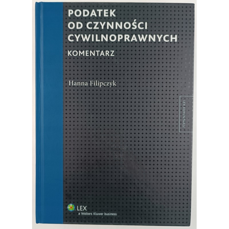 podatek od czynności cywilnoprawnych komentarz