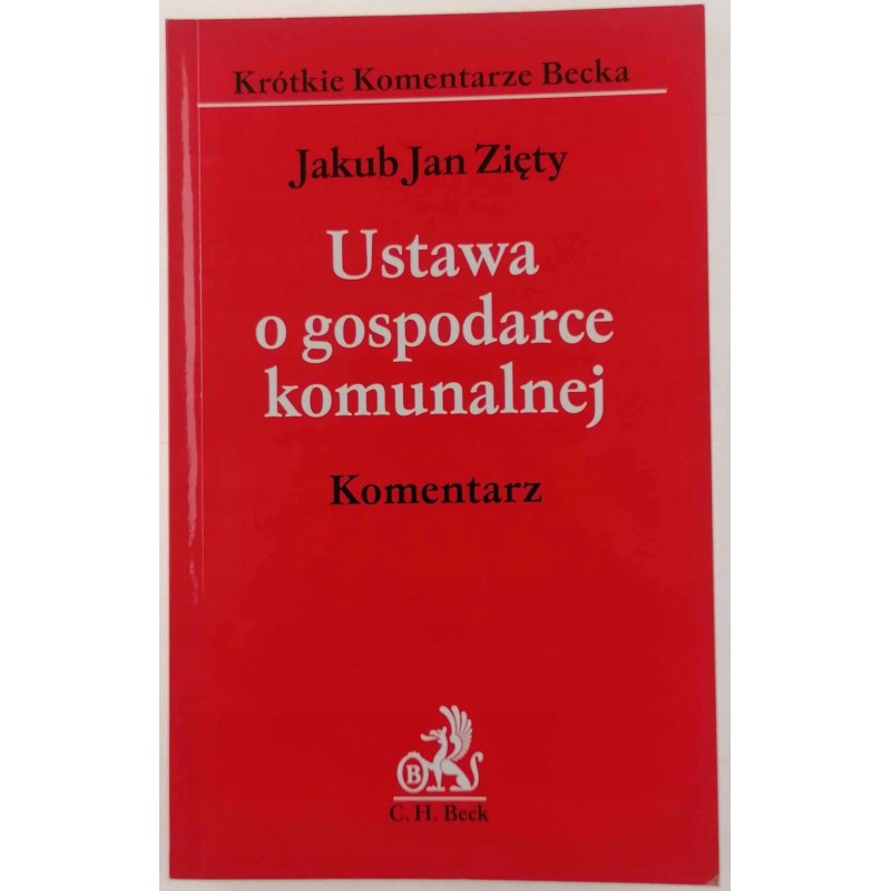 Ustawa o gospodarce komunalnej - Jakub Jan Zięty