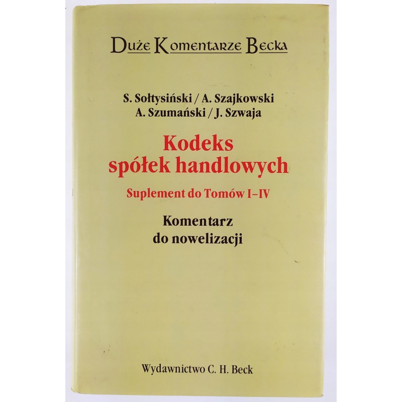 Kodeks spółek handlowych Suplement do tomów 1-4