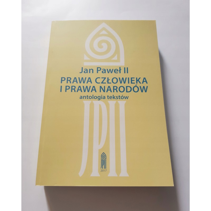 Prawa Człowieka i Prawa Narodów - Jan Paweł II