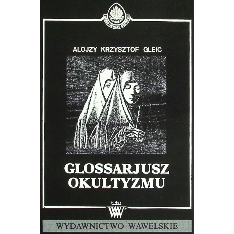 Glossarjusz okultyzmu Alojzy Krzysztof Gleic