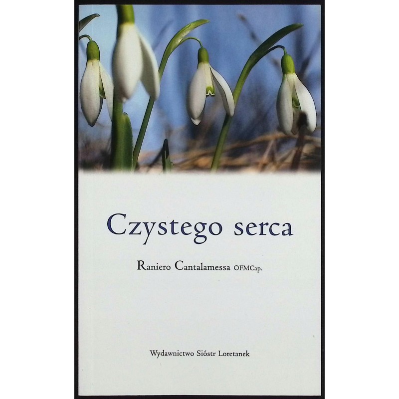 Czystego serca Ramiero Cantalamessa