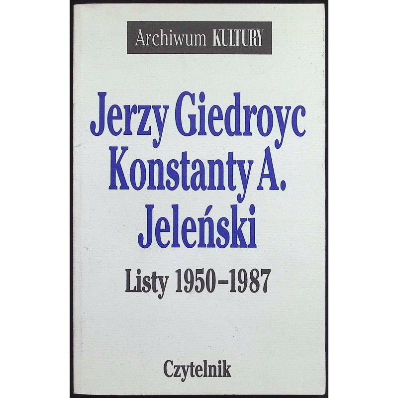 Listy 1950-1987 Jerzy Giedroyc