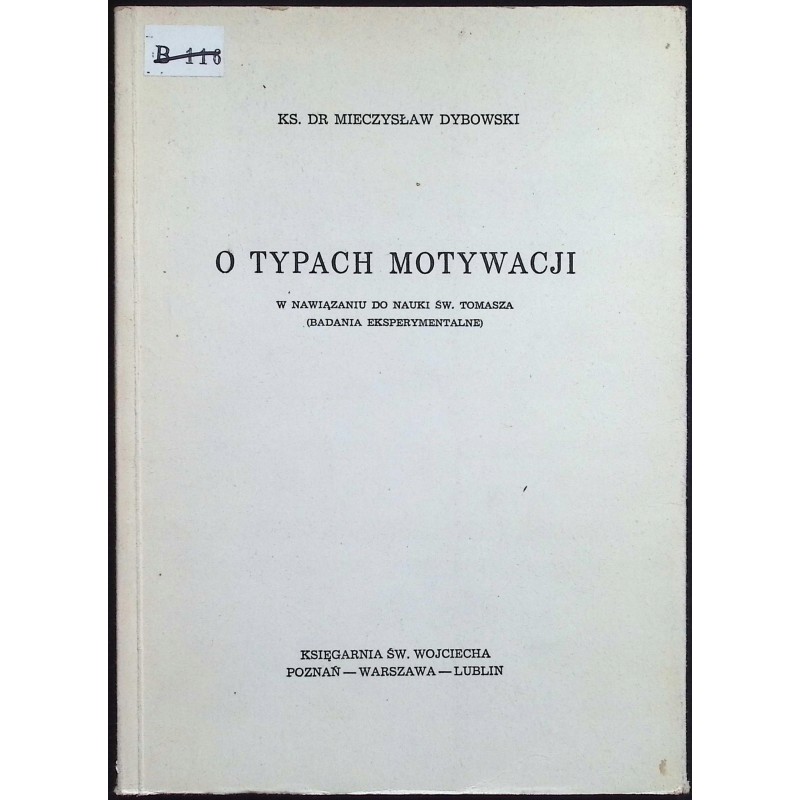 O Typach Motywacji Mieczysław Dybowski
