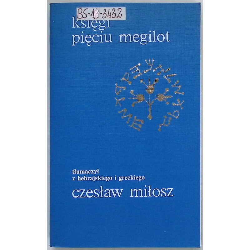Księgi pięciu Megilot Czesław Miłosz