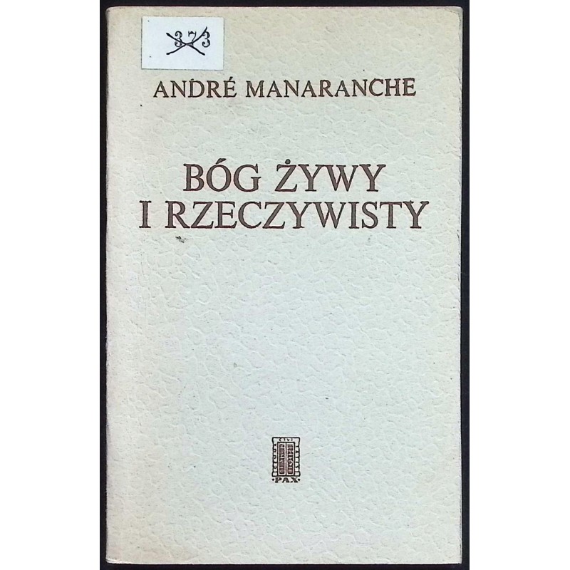Bóg żywy i rzeczywisty Manaranche