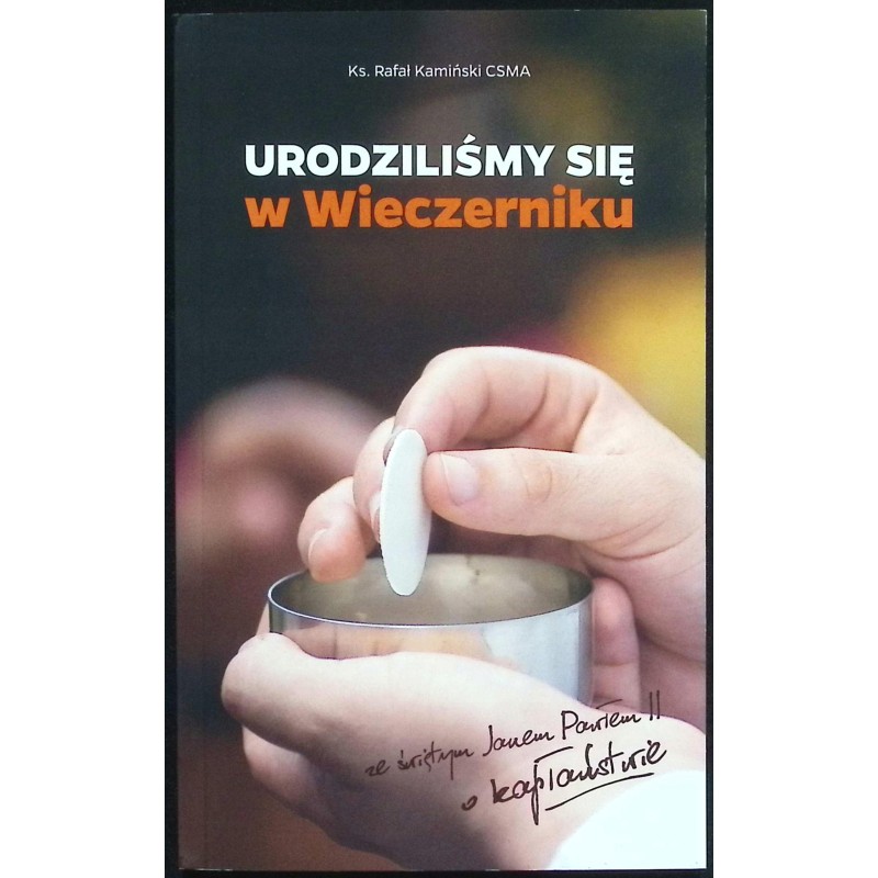 Urodziliśmy się w Wieczerniku