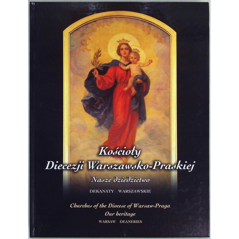 Kościoły Diecezji Warszawsko - Praskiej