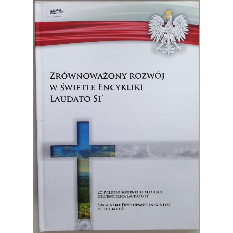 Zrównoważony rozwój w świetle Encykliki Laudato Si'