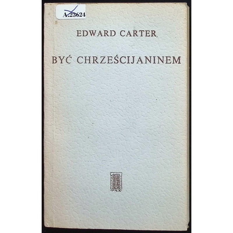 Być chrześcijaninem Edward Carter
