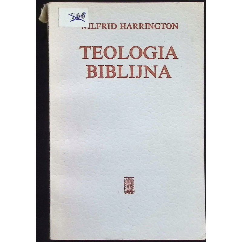 Teologia Biblijna Wilfrid Harrington