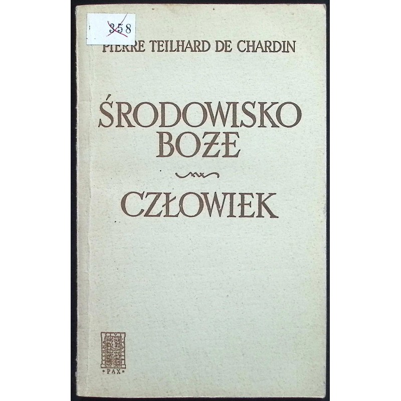 Środowisko boże Człowiek de Chardin
