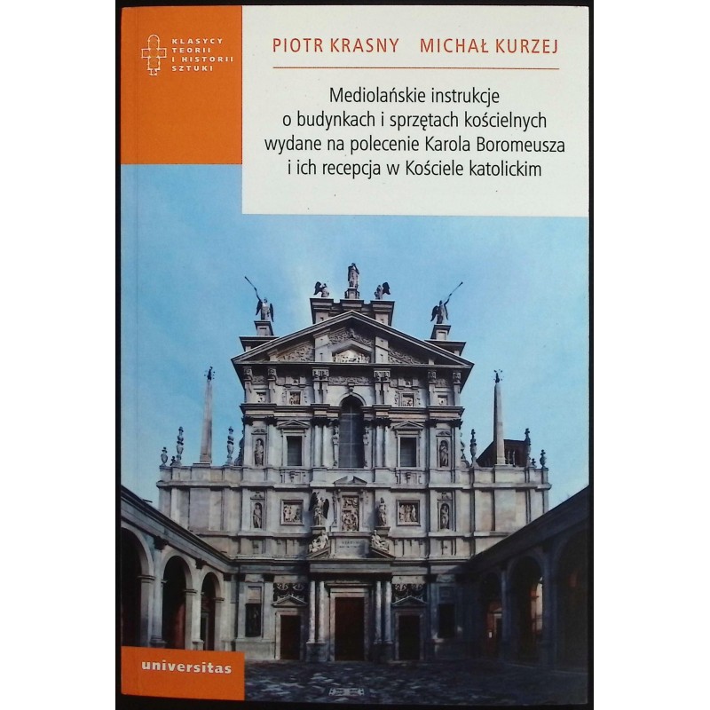 Mediolańskie instrukcje o budynkach i sprzętach kościelnych P. Krasny