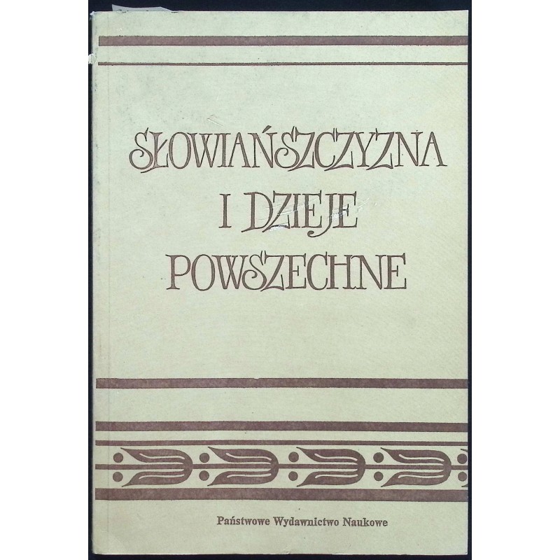 Słowiańszczyzna i dzieje powszechne