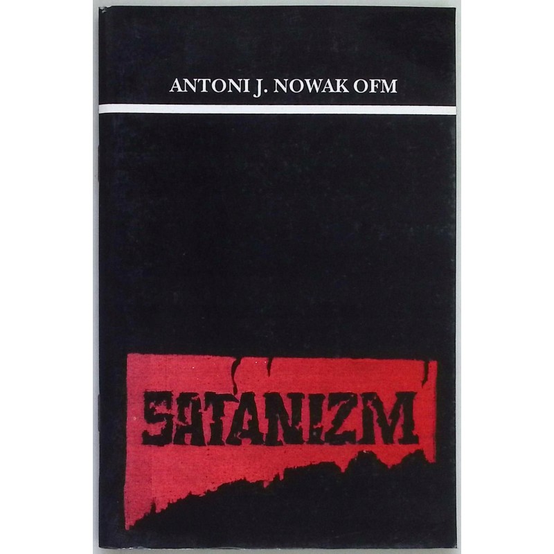 Satanizm Antoni J. Nowak