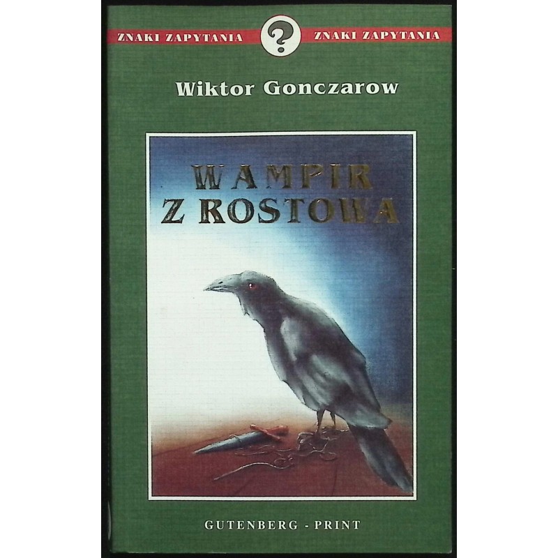 Wampir z Rostowa Wiktor Gonczarow