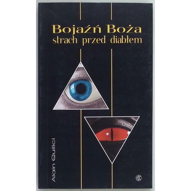 Bojaźń Boża strach przed diabłem Alain Quilici