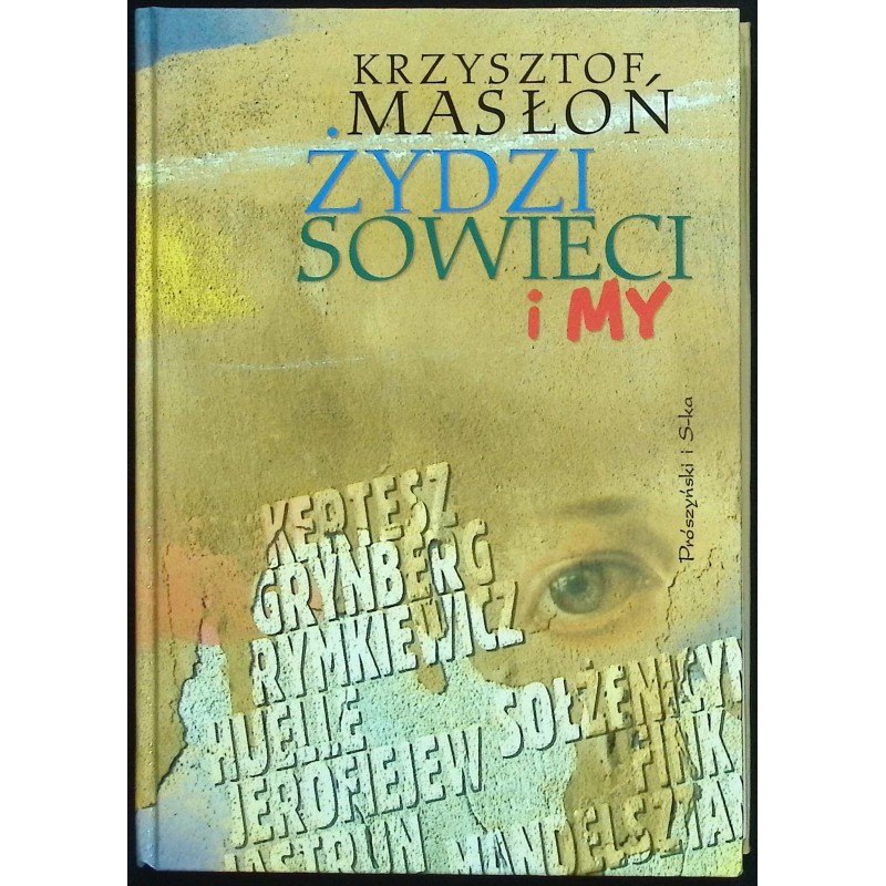 Żydzi, Sowieci i my Krzysztof Masłoń