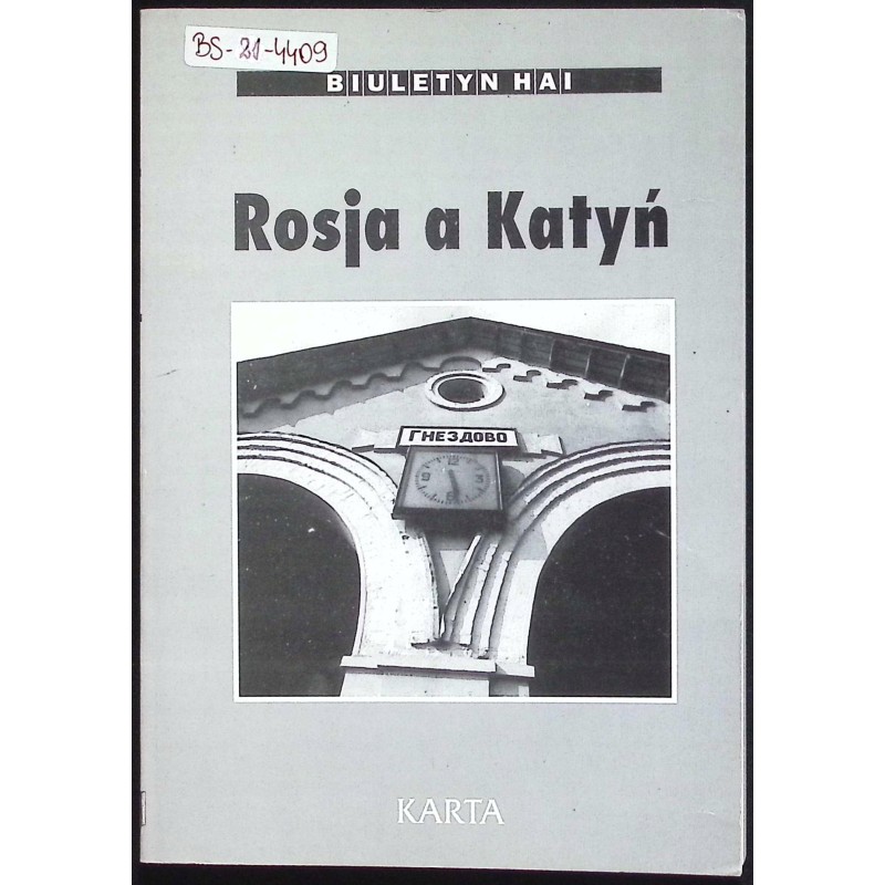 Rosja a Katyń Biuletyn Hai