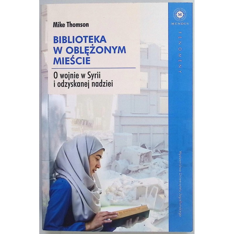 Biblioteka w oblężonym mieście Mike Thomson