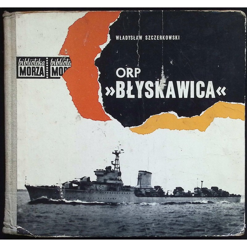 ORP Błyskawica Władysław Szczerkowski