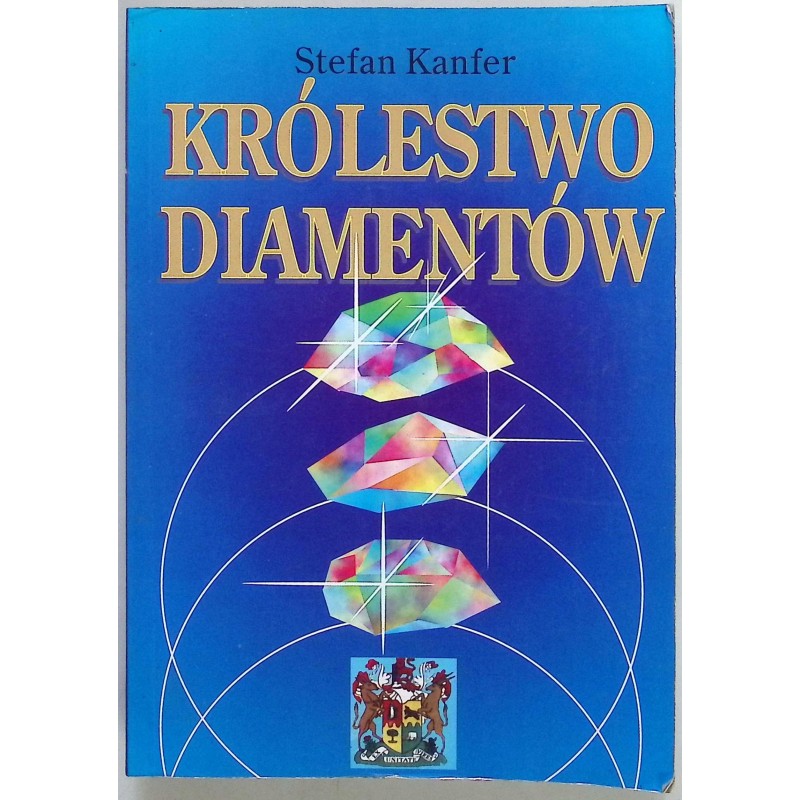 Królestwo diamentów Stefan Kanfer