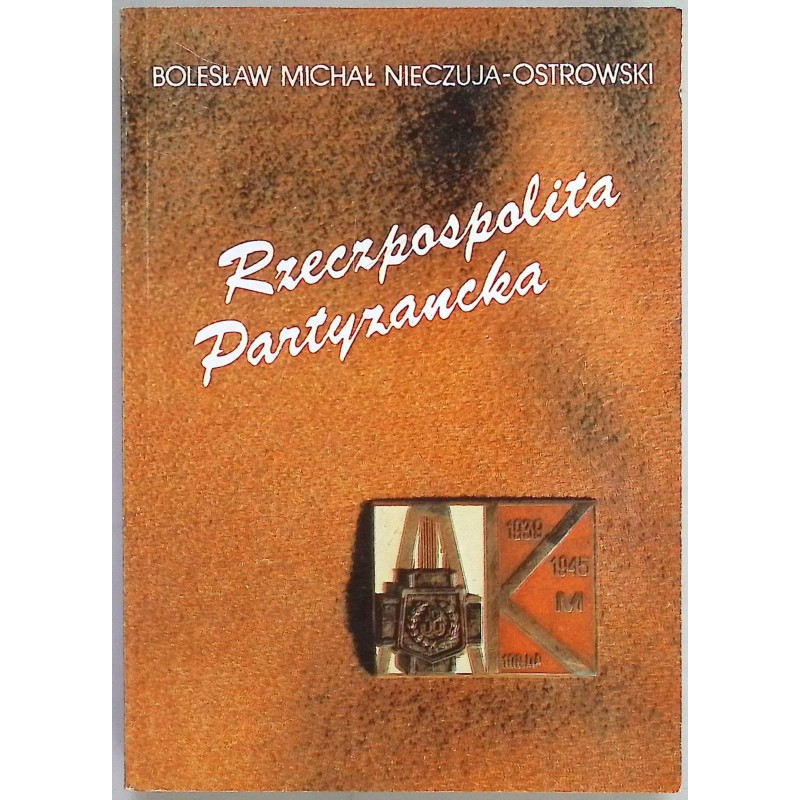 Rzeczpospolita Partyzancka Nieczuja-Ostrowski