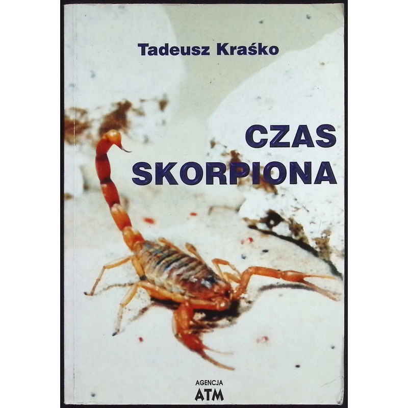 Czas skorpiona Tadeusz Krasko