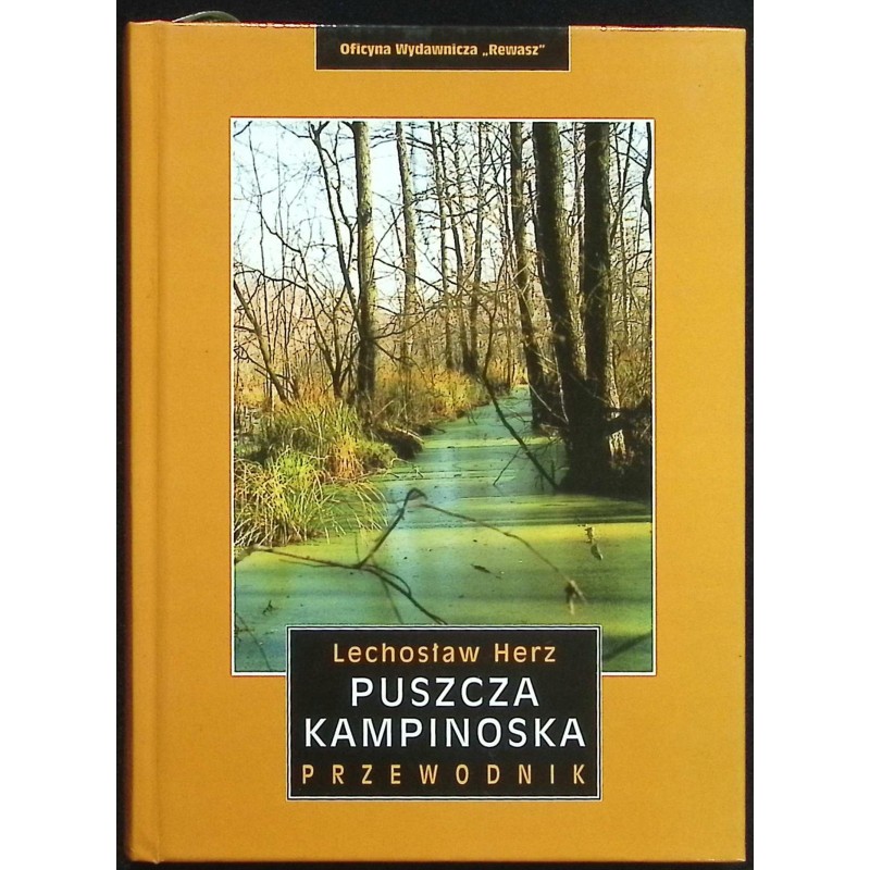 Puszcza Kampinowska Przewodnik Lechosaw Herz