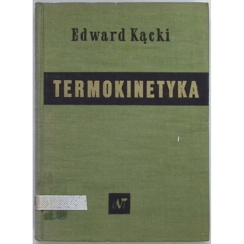 Termokinetyka Edward Kącki
