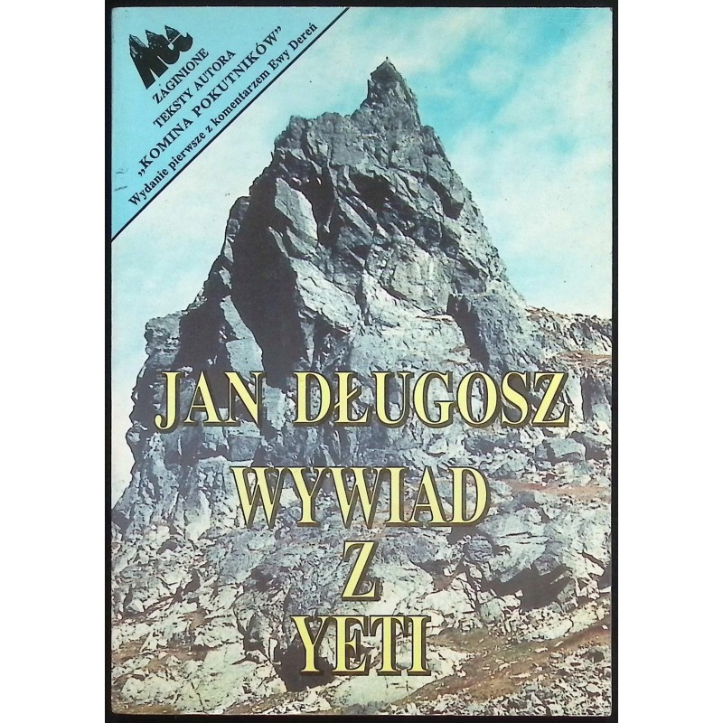 Wywiad z Yeti Jan Długosz