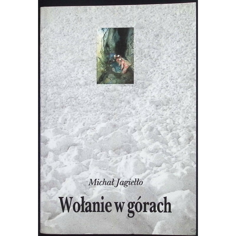 Wołanie w górach Michał Jagiełło