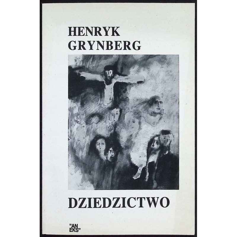 Dziedzictwo Henryk Grynberg