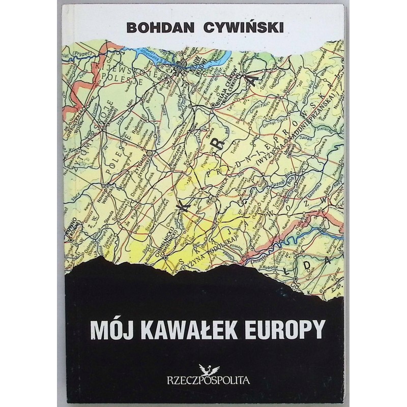 Moj kawalek europy Bohdan Cywiński