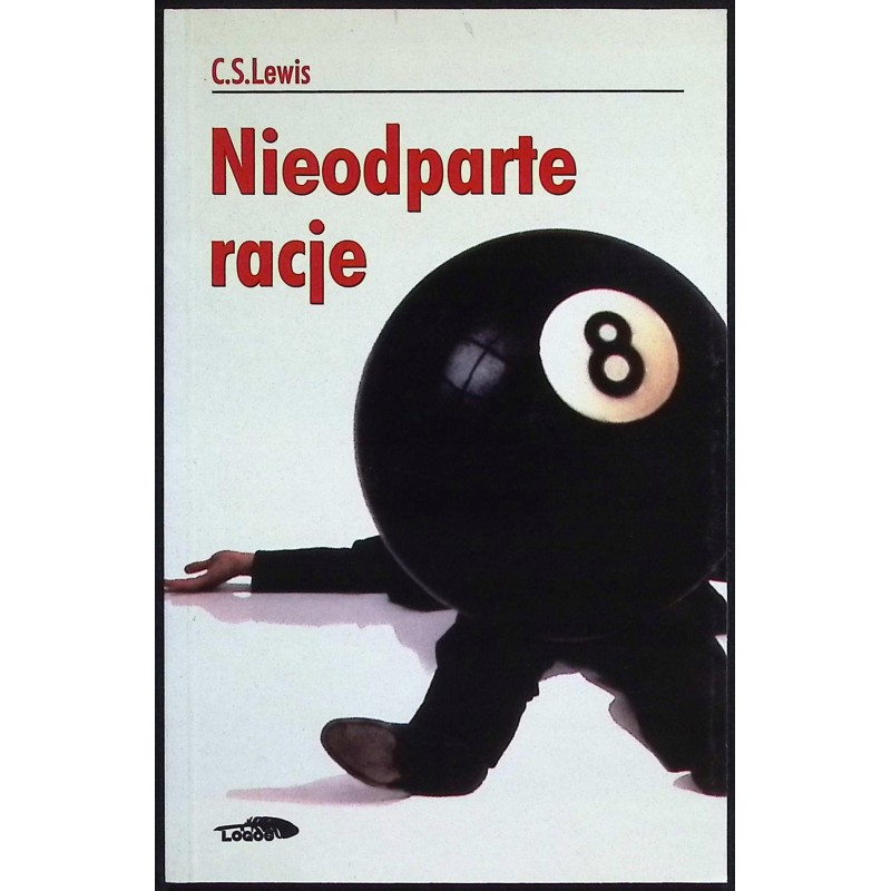 Nieodparte racje C.S. Lewis