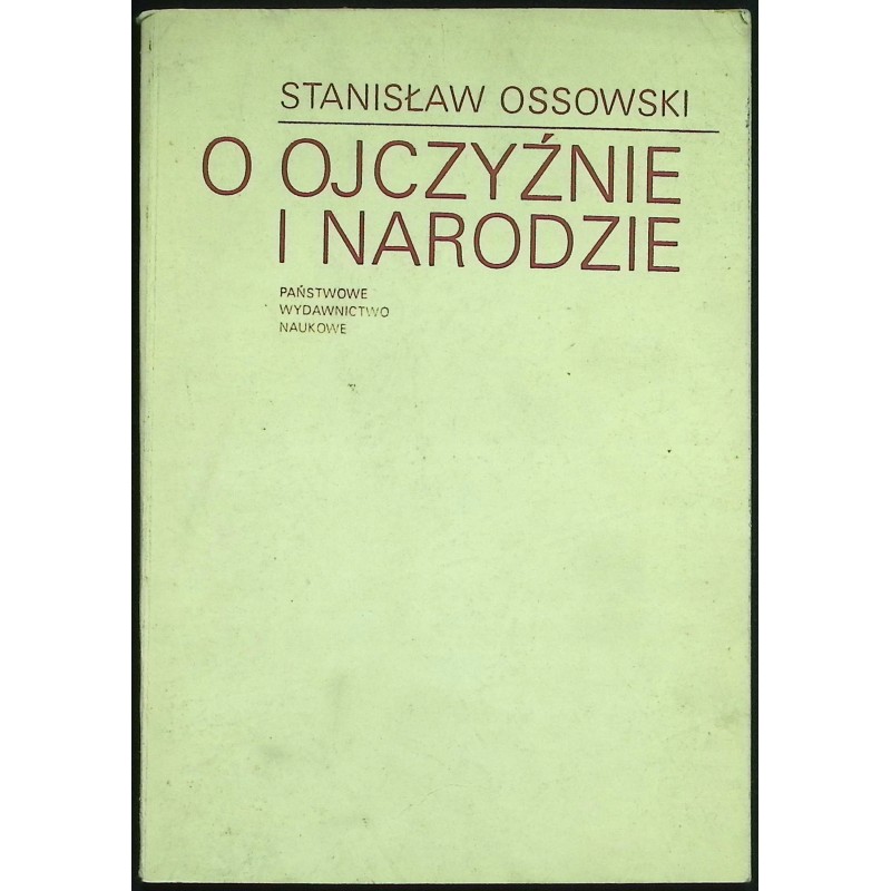 O ojczyźnie i narodzie Ossowski
