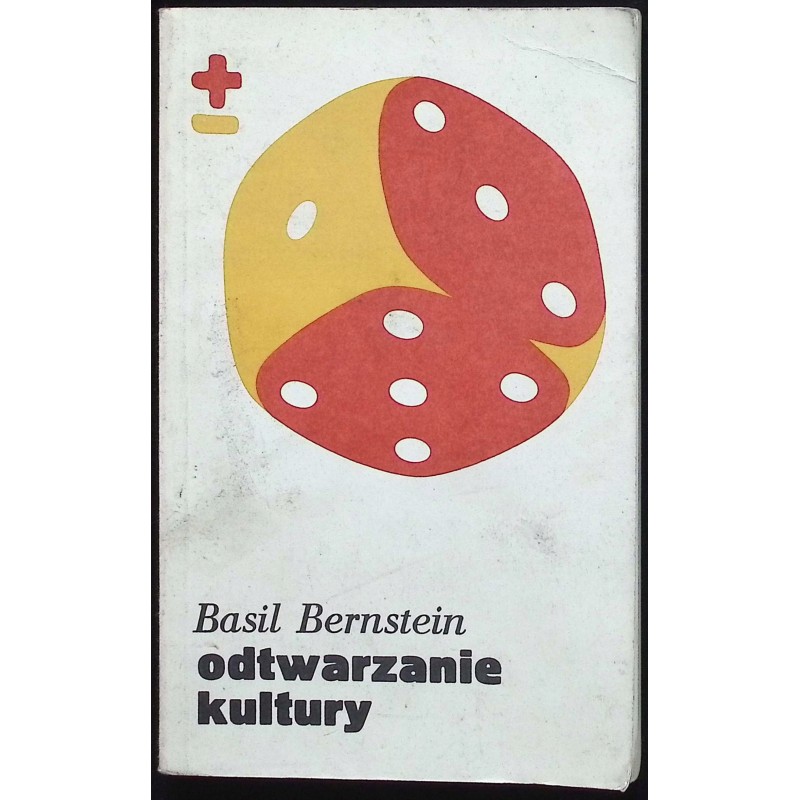 Odtwarzanie kultury Basil Bernstein