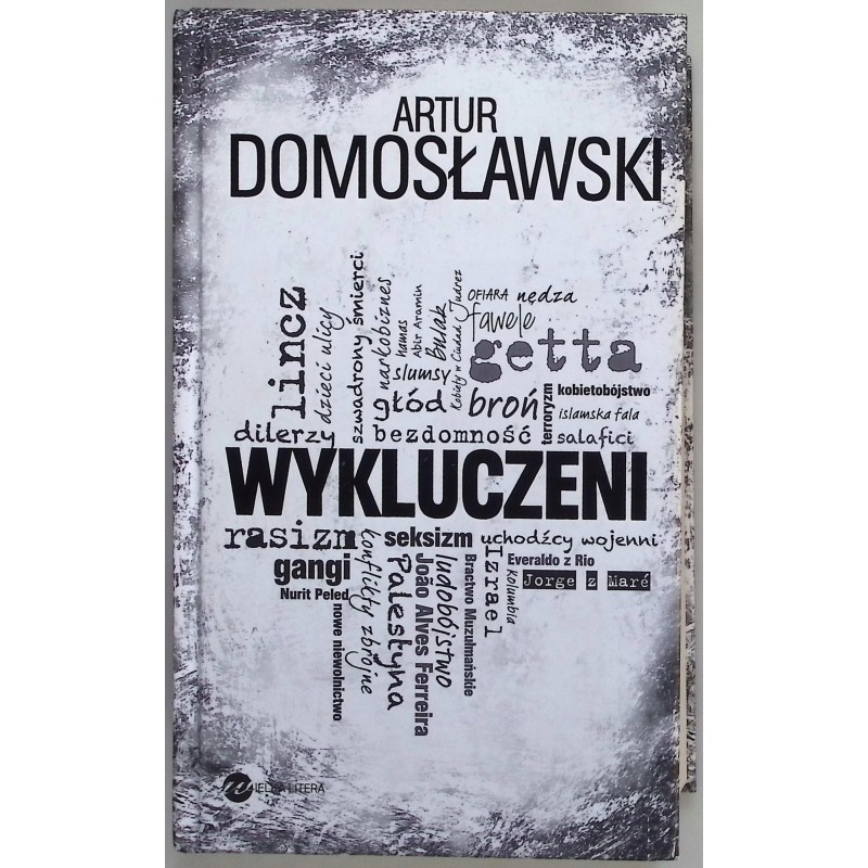Wykluczeni Artur Domosławski Autograf