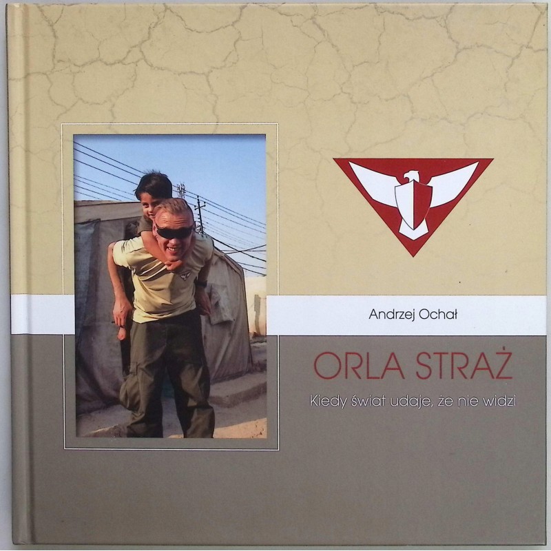 Orla Straż Andrzej Ochał