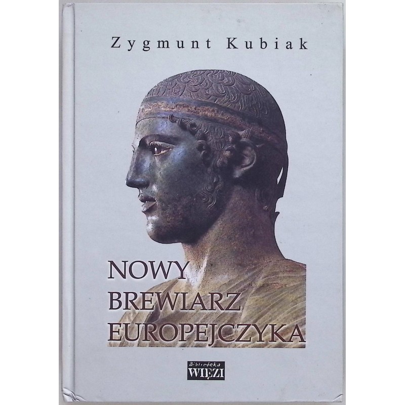 Nowy brewiarz Europejczyka Zygmunt Kubiak