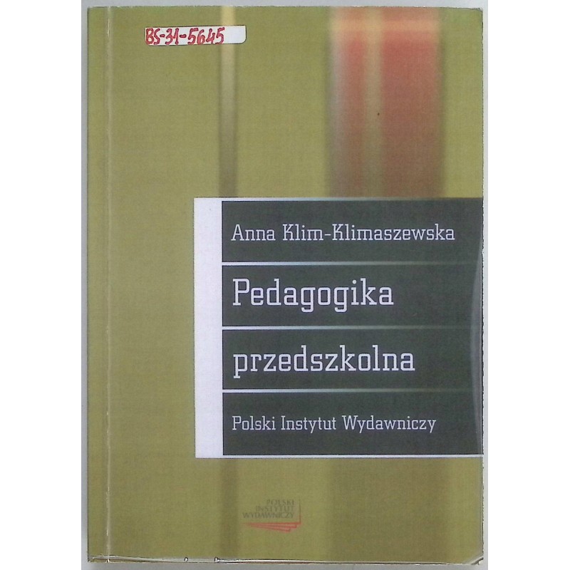 Pedagogika przedszkolna Anna Klim- Klimaszewska