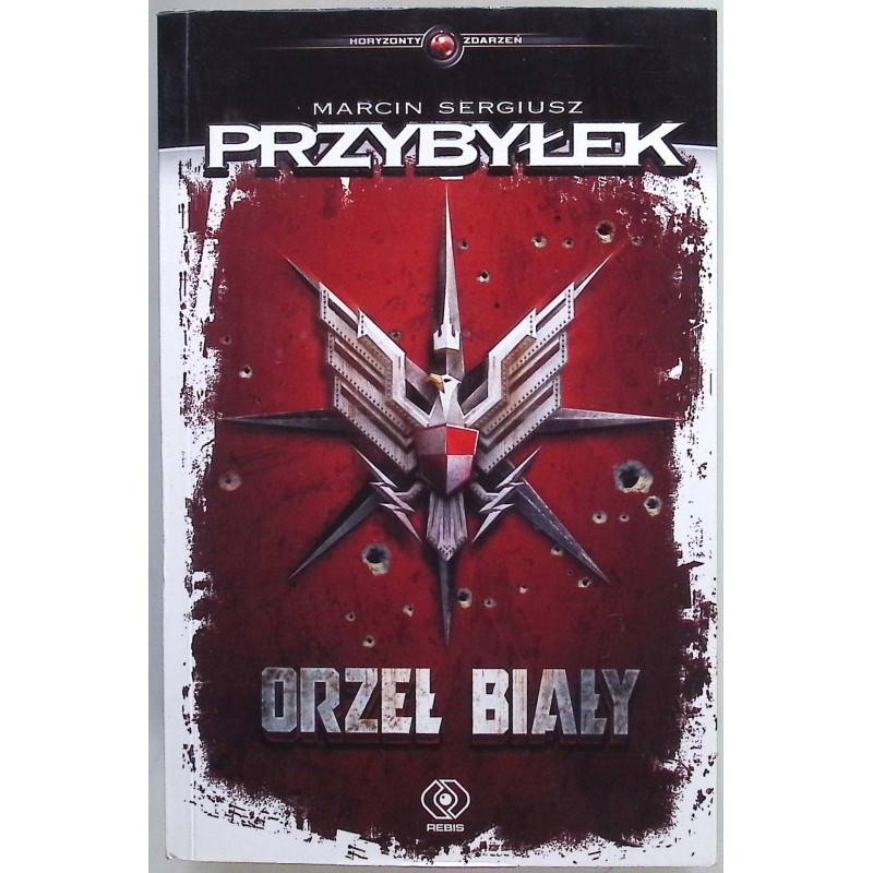 Orzeł Biały Marcin Sergiusz Przybyłek