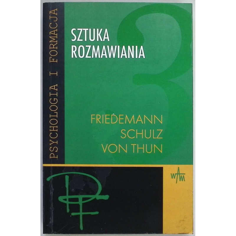Sztuka rozmawiania Tom 3 Friedemann Schulz von Thu